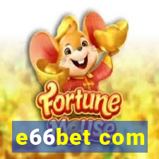 e66bet com